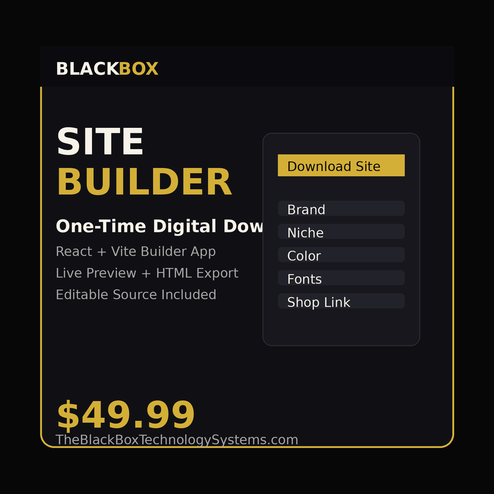 Black Box Site Builder — One-Time Digital Download